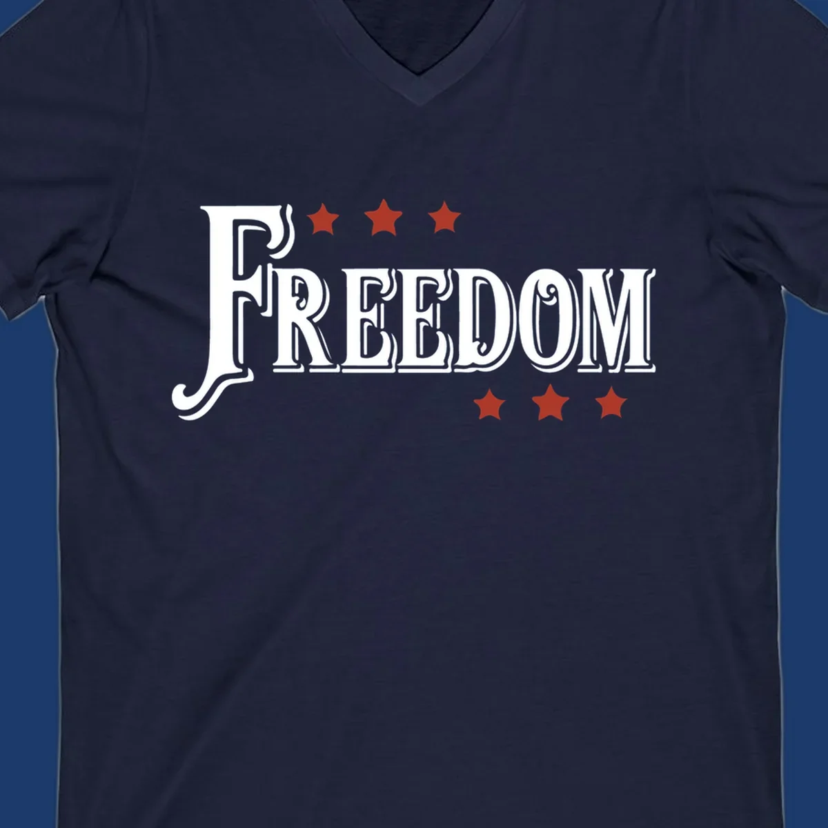 Bold text 'FREEDOM' with red stars, representing american freedom.