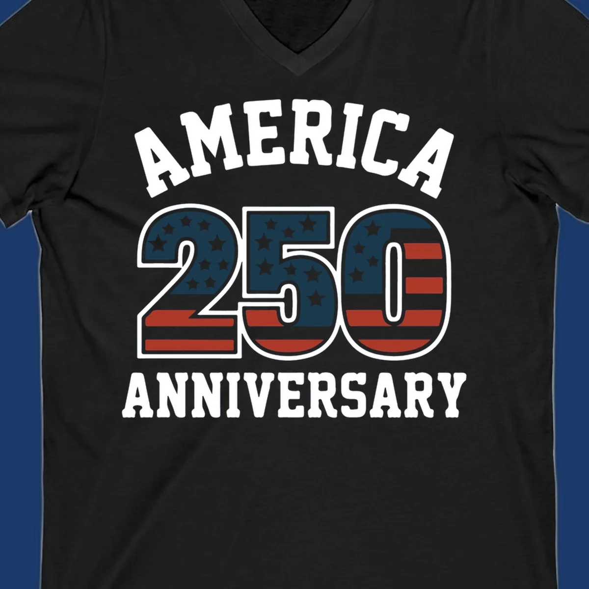 America 250th Anniversary text with American flag pattern numbers.