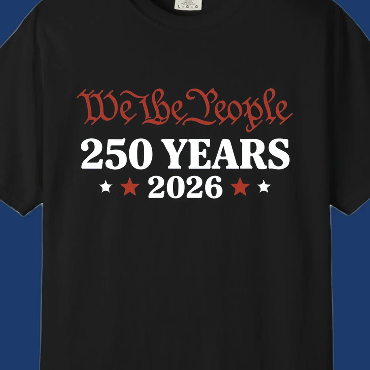 America 250 Years 2026 design featuring 'We the People' text and stars.