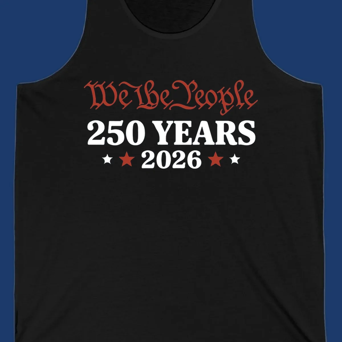 America 250 Years 2026 design featuring 'We the People' text and stars.