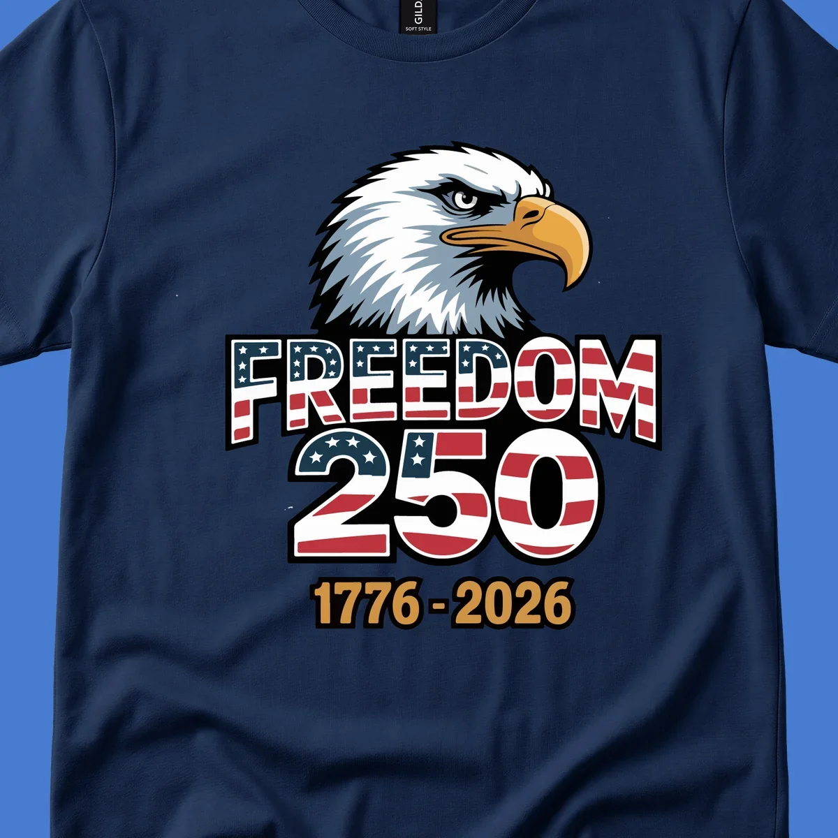 Freedom 250th anniversary design with an eagle and American flag elements.
