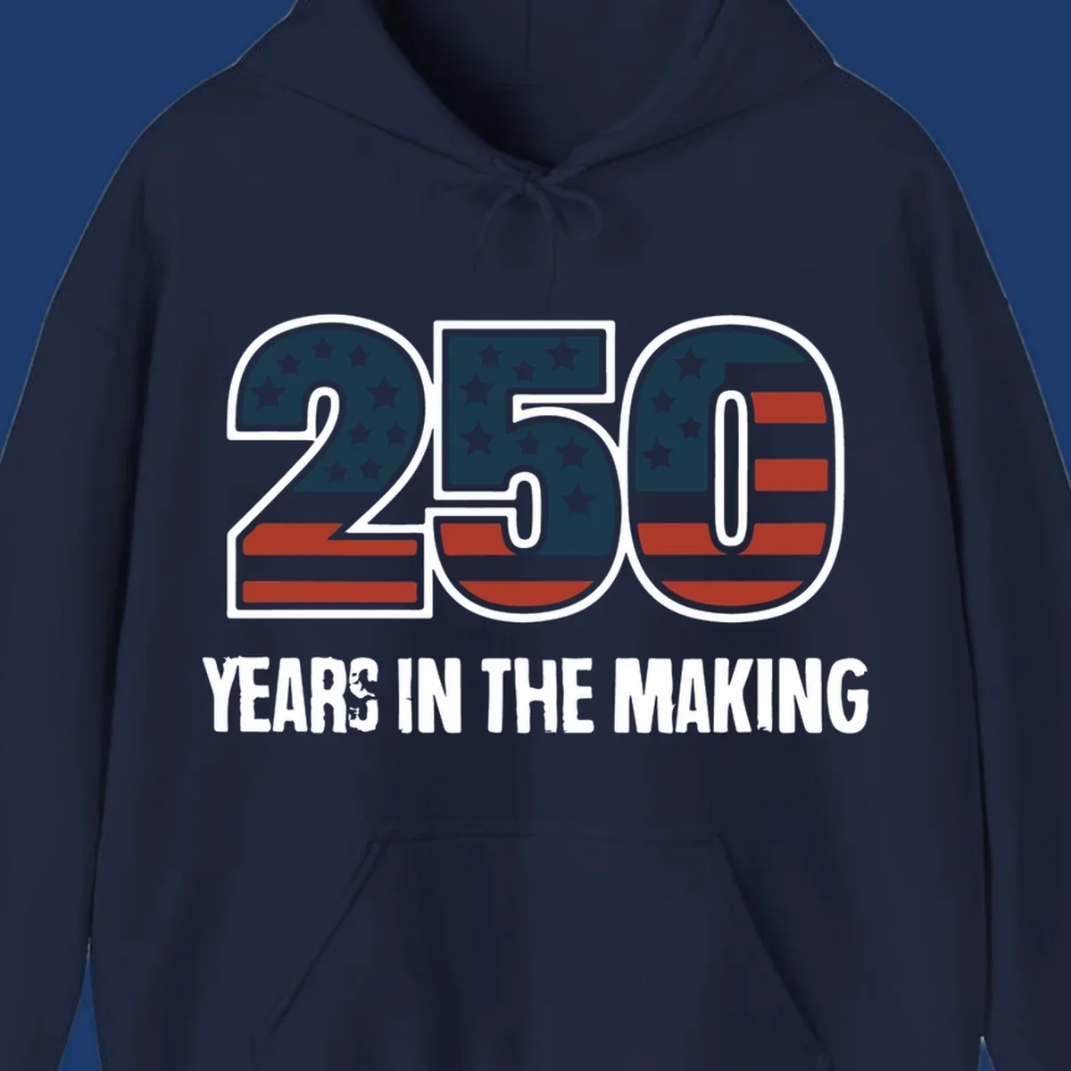 America 250 years in the making design featuring the number 250 with an American flag pattern and distressed text.