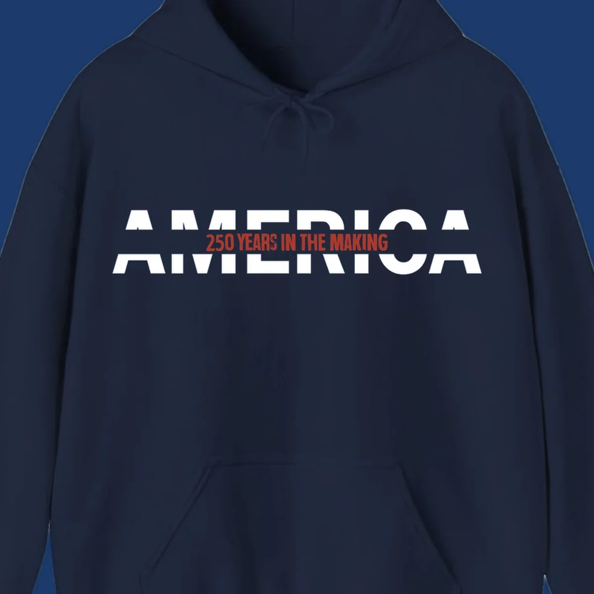 America 250 Years In The Making bold typography design celebrating the 250th anniversary.