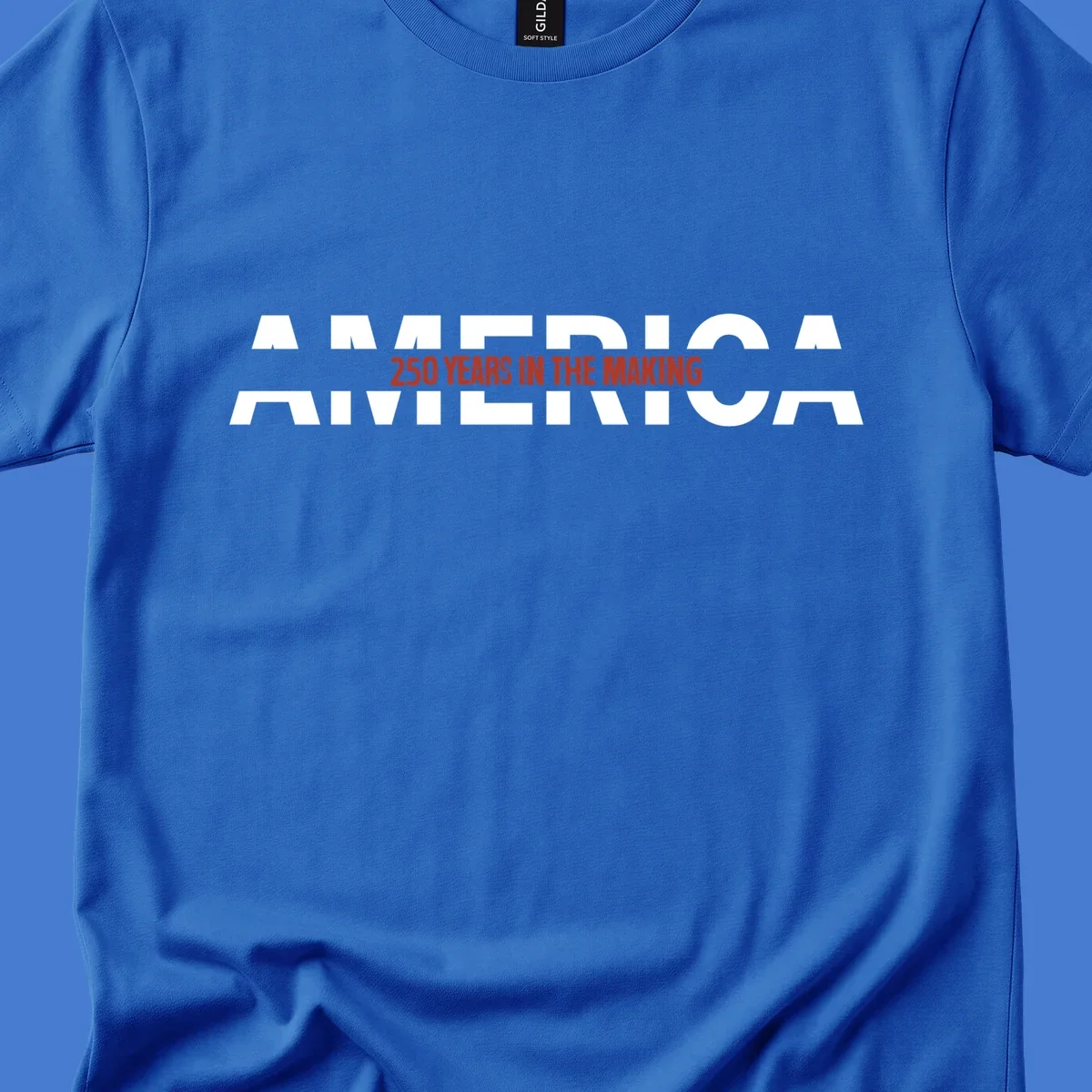 America 250 Years In The Making bold typography design celebrating the 250th anniversary.
