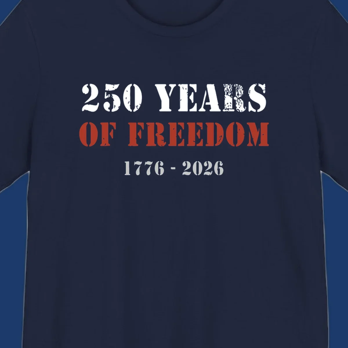 Text design celebrating America's 250 years of freedom with dates 1776-2026.