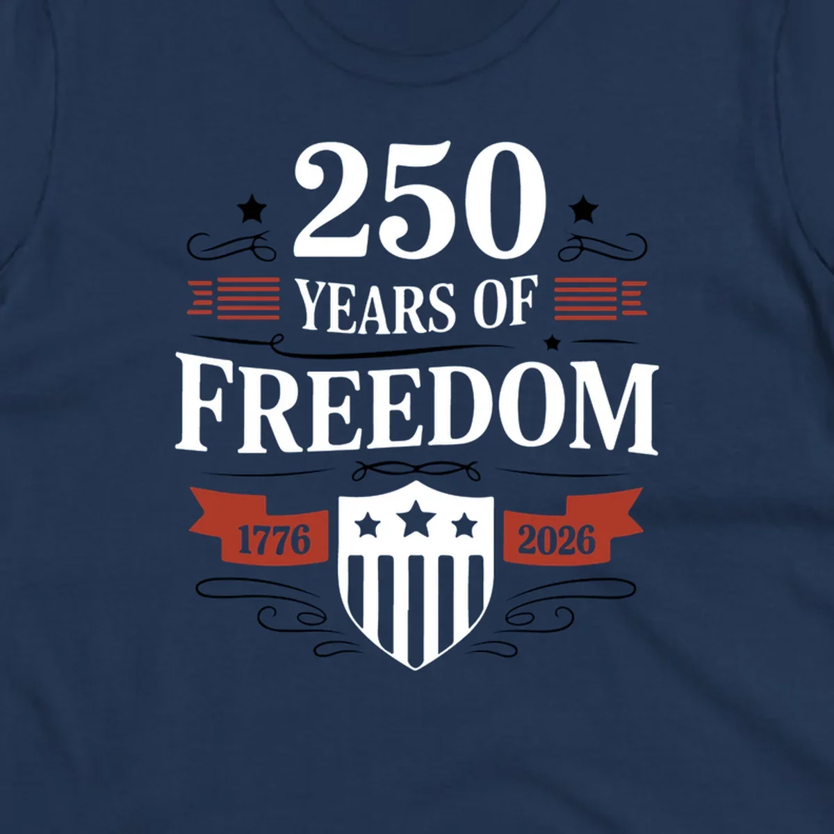 America 250 freedom text and shield graphic with 1776 and 2026 dates.