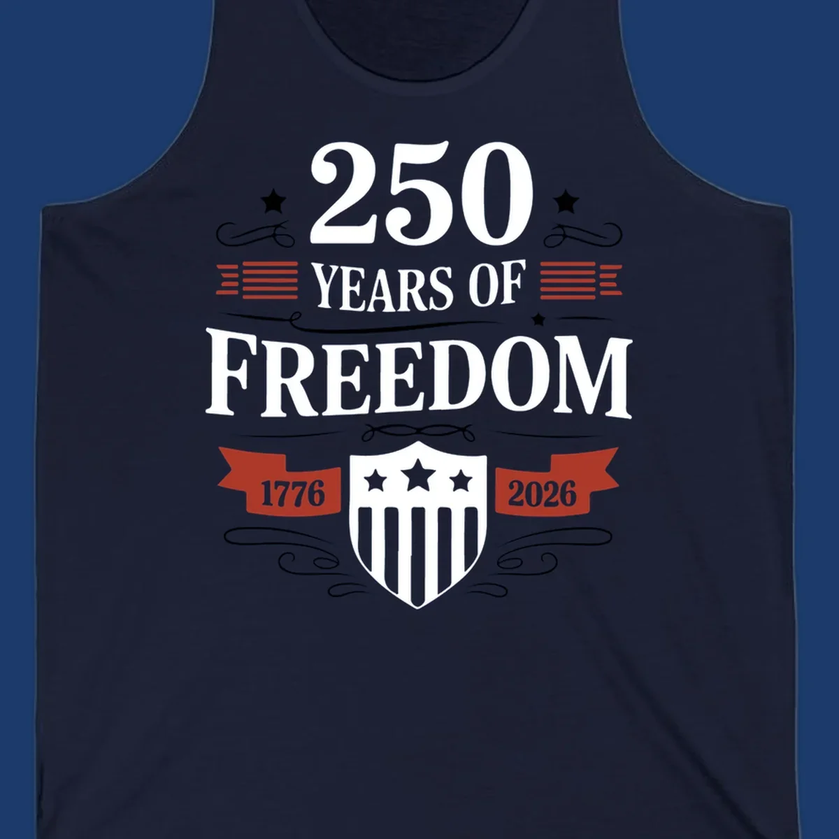America 250 freedom text and shield graphic with 1776 and 2026 dates.
