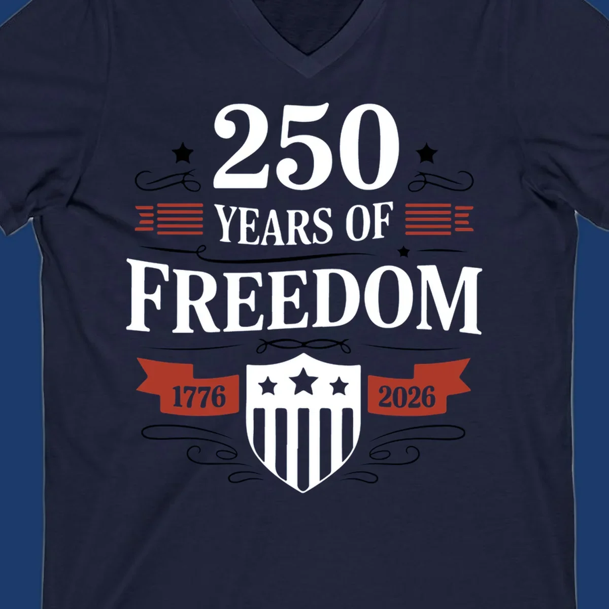 America 250 freedom text and shield graphic with 1776 and 2026 dates.