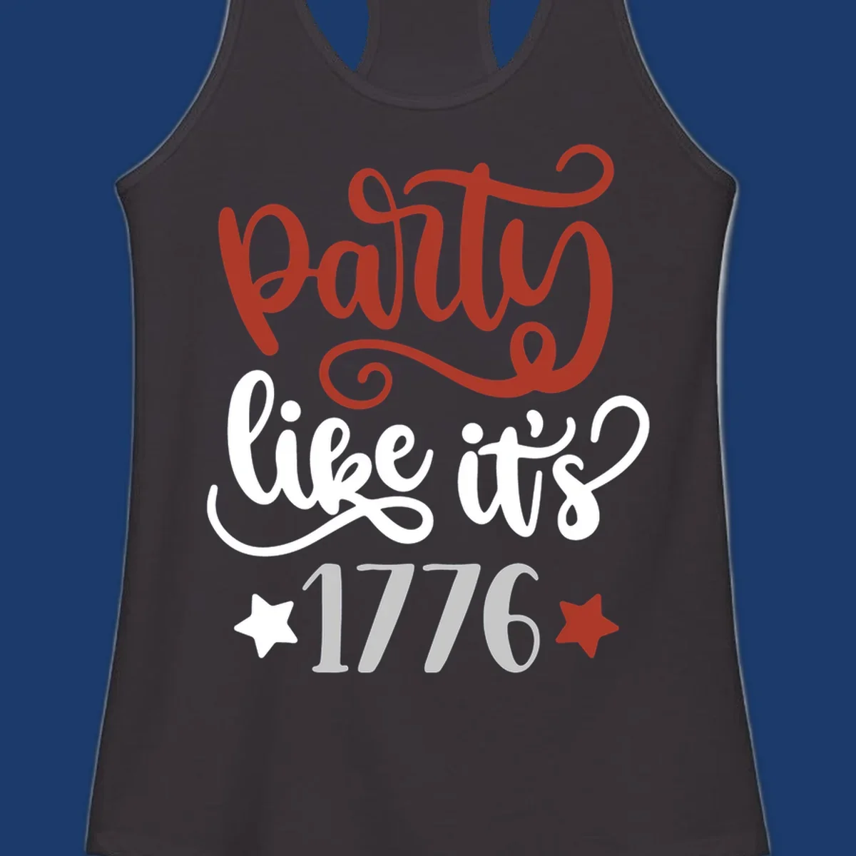 Party like it's 1776 text with stars, bold patriotic design.