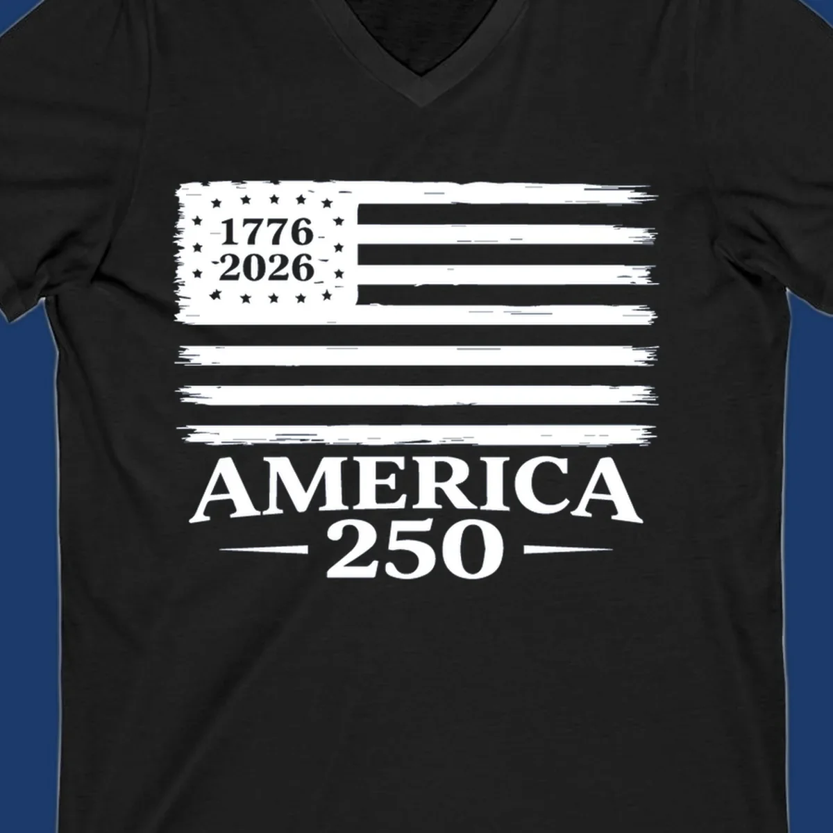 America 250th anniversary design with distressed flag and bold text.