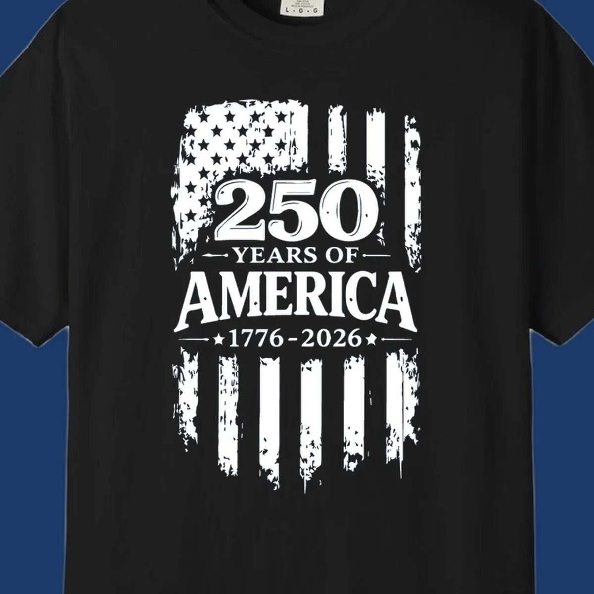 250 years of America 1776-2026 text with distressed American flag graphic.