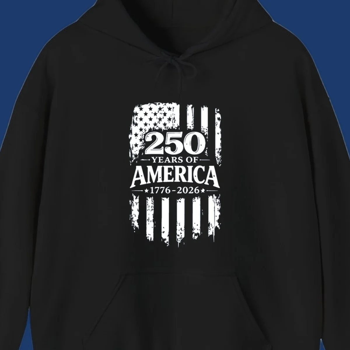 250 years of America 1776-2026 text with distressed American flag graphic.