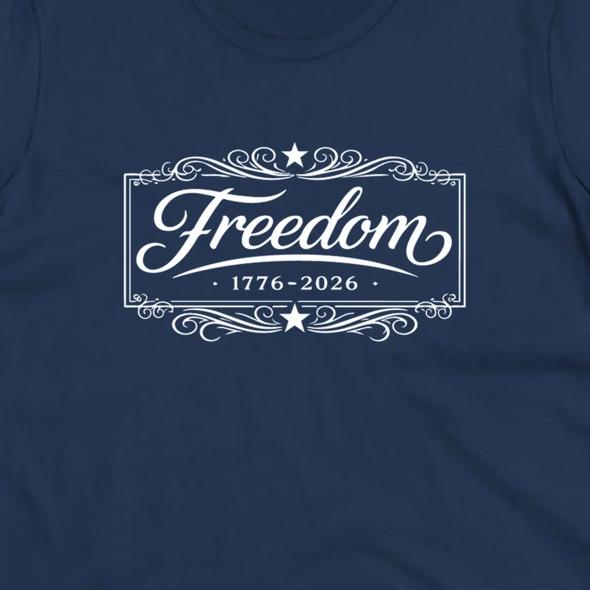 Freedom 250th anniversary text with decorative borders and stars.