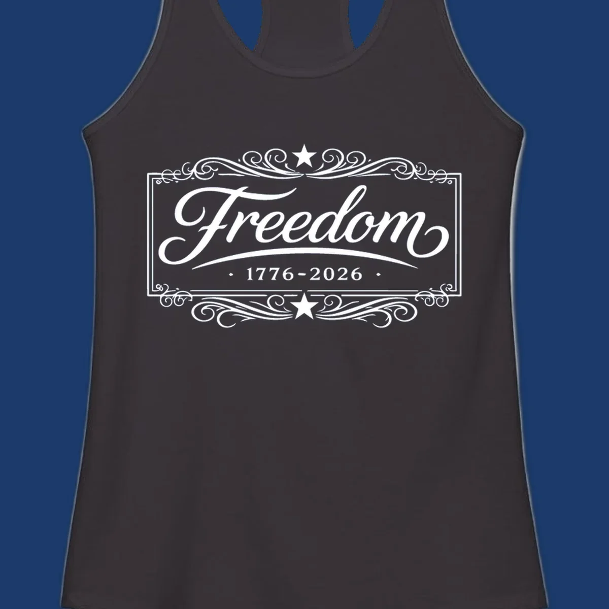 Freedom 250th anniversary text with decorative borders and stars.