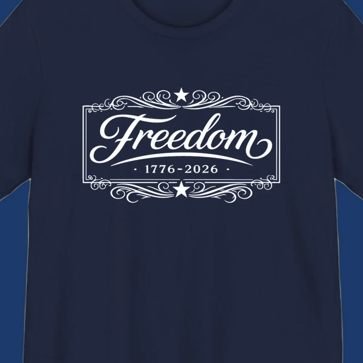 Freedom 250th anniversary text with decorative borders and stars.