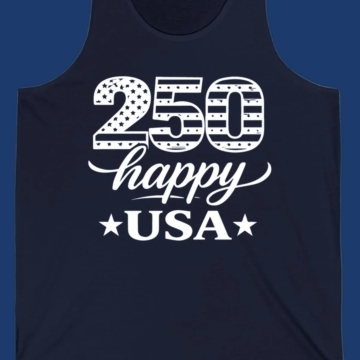 America 250th anniversary design with "250 happy USA" text and patriotic stars and stripes elements.