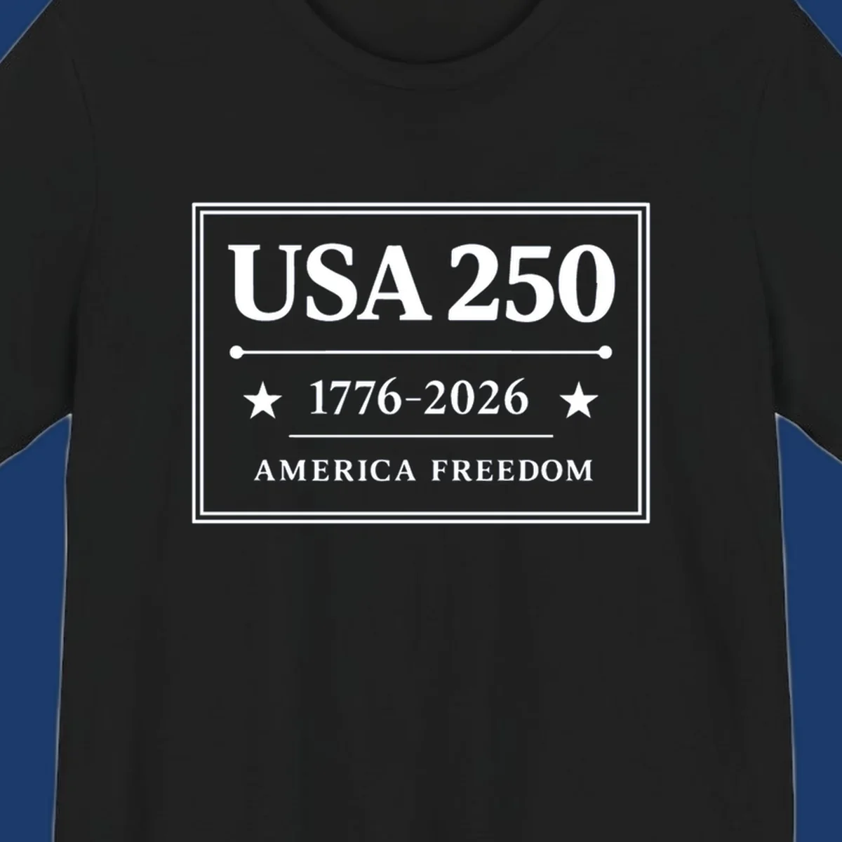 USA 250th anniversary design with text USA 250, 1776-2026, and AMERICA FREEDOM.