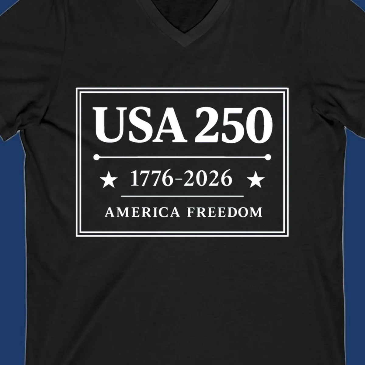 USA 250th anniversary design with text USA 250, 1776-2026, and AMERICA FREEDOM.