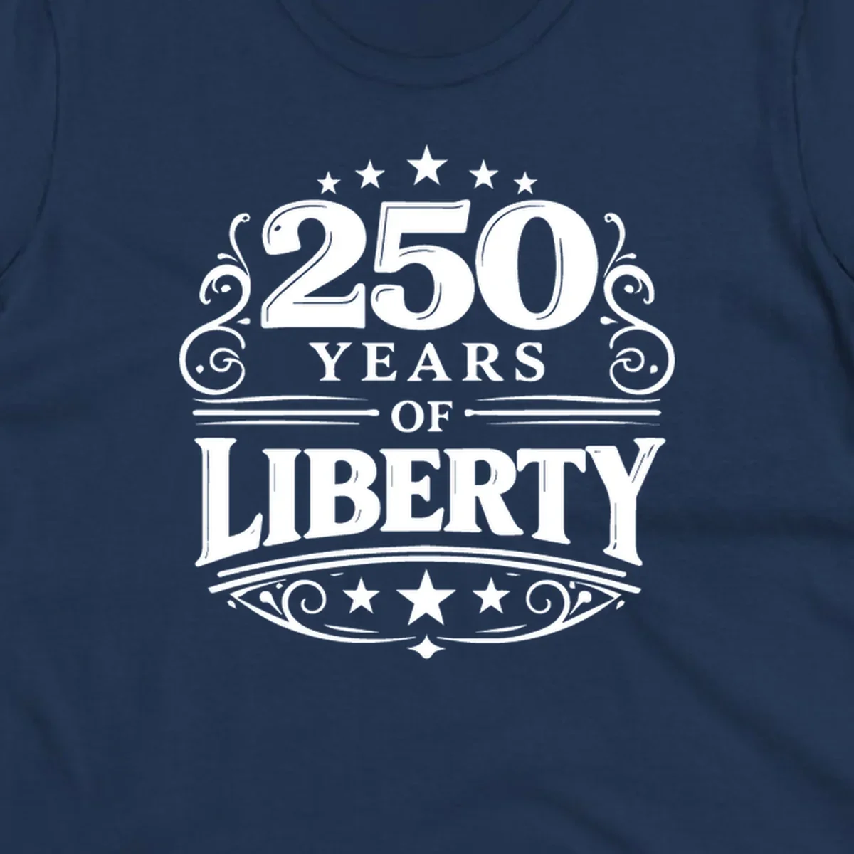 Bold typography design celebrating 250 years of liberty with stars and decorative elements.