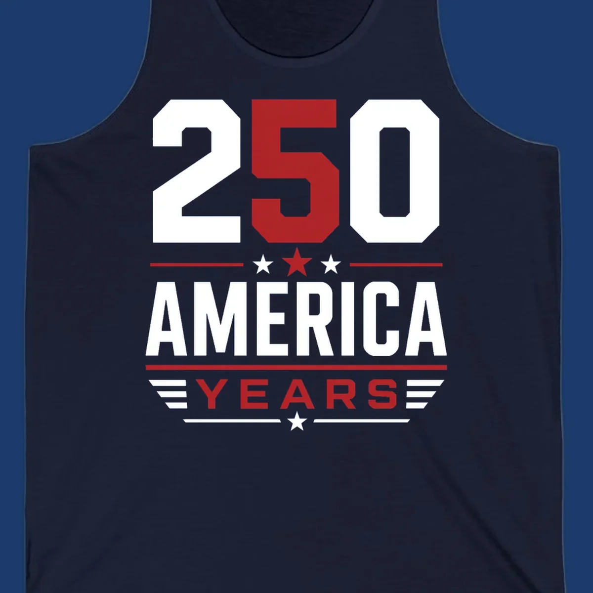 America 250th Anniversary design with bold text and patriotic elements.