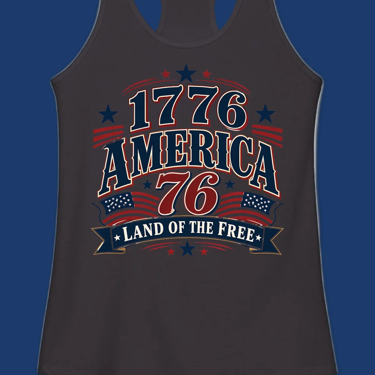 Bold 1776 America Land of the Free design with stars, stripes, and flags.