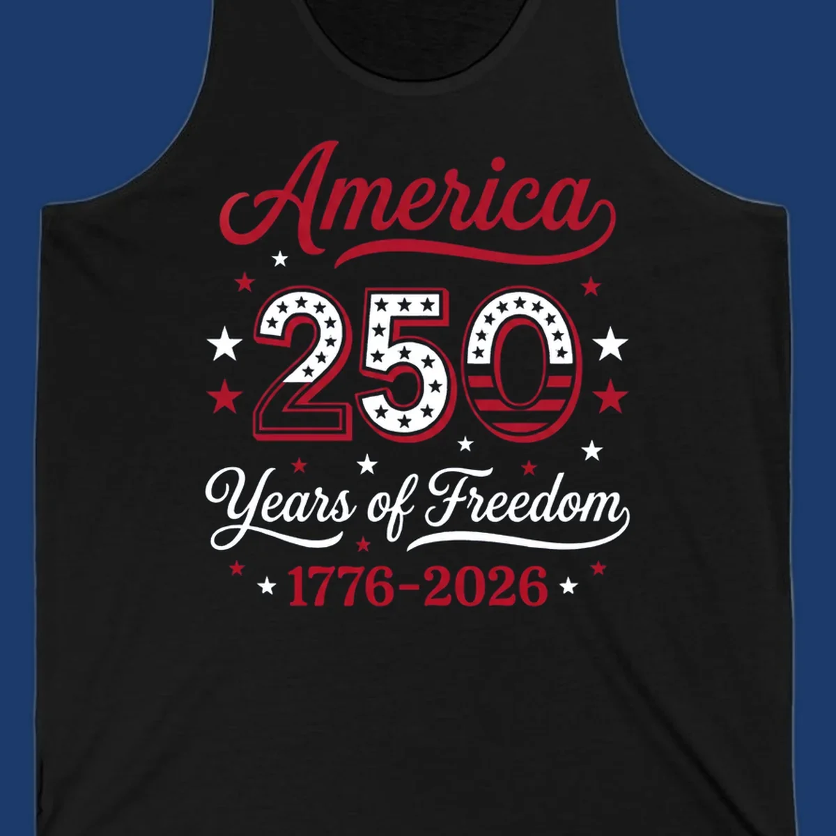 America 250th anniversary design with bold text and patriotic stars and stripes elements.