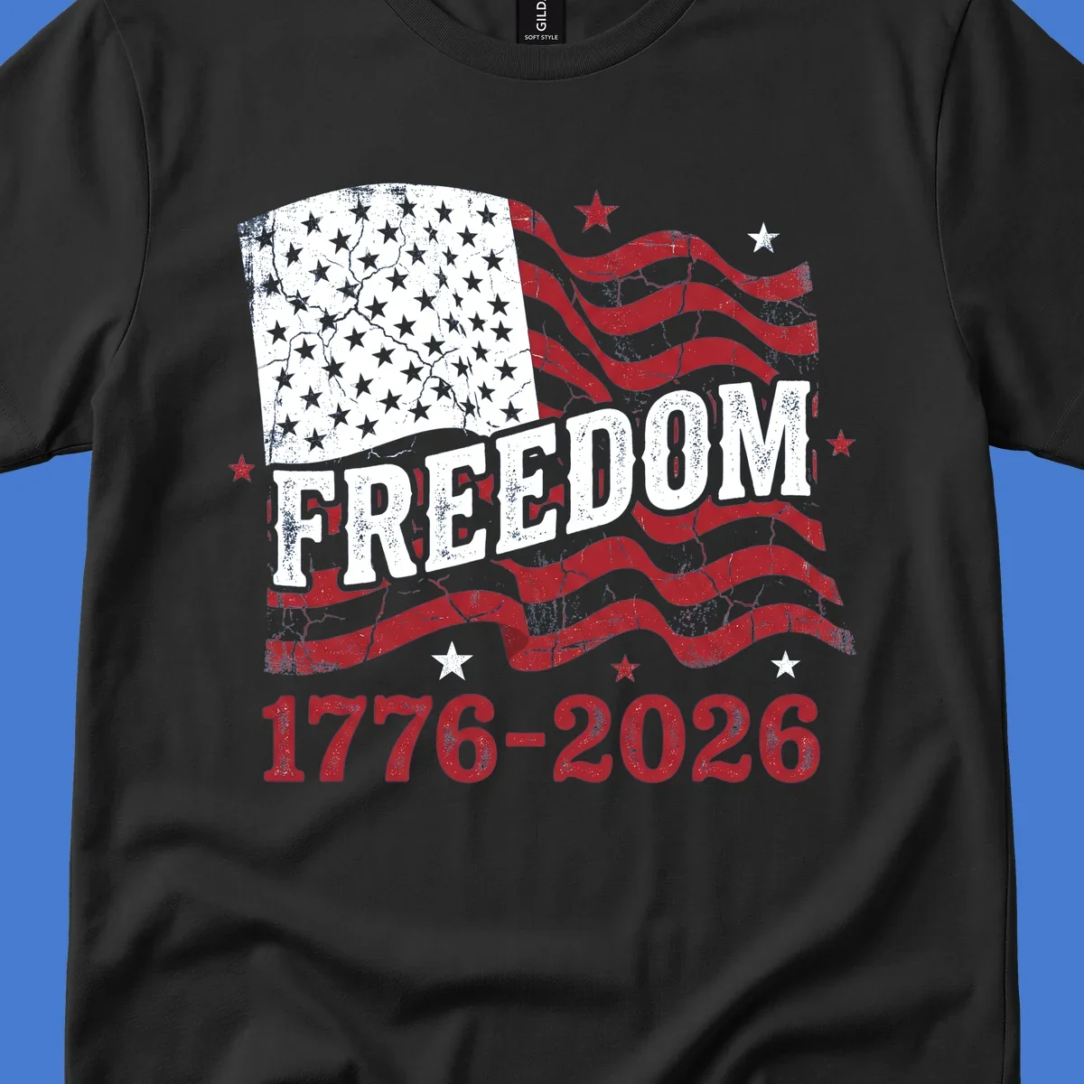 America's 250th freedom celebration design with distressed flag and text 1776-2026.