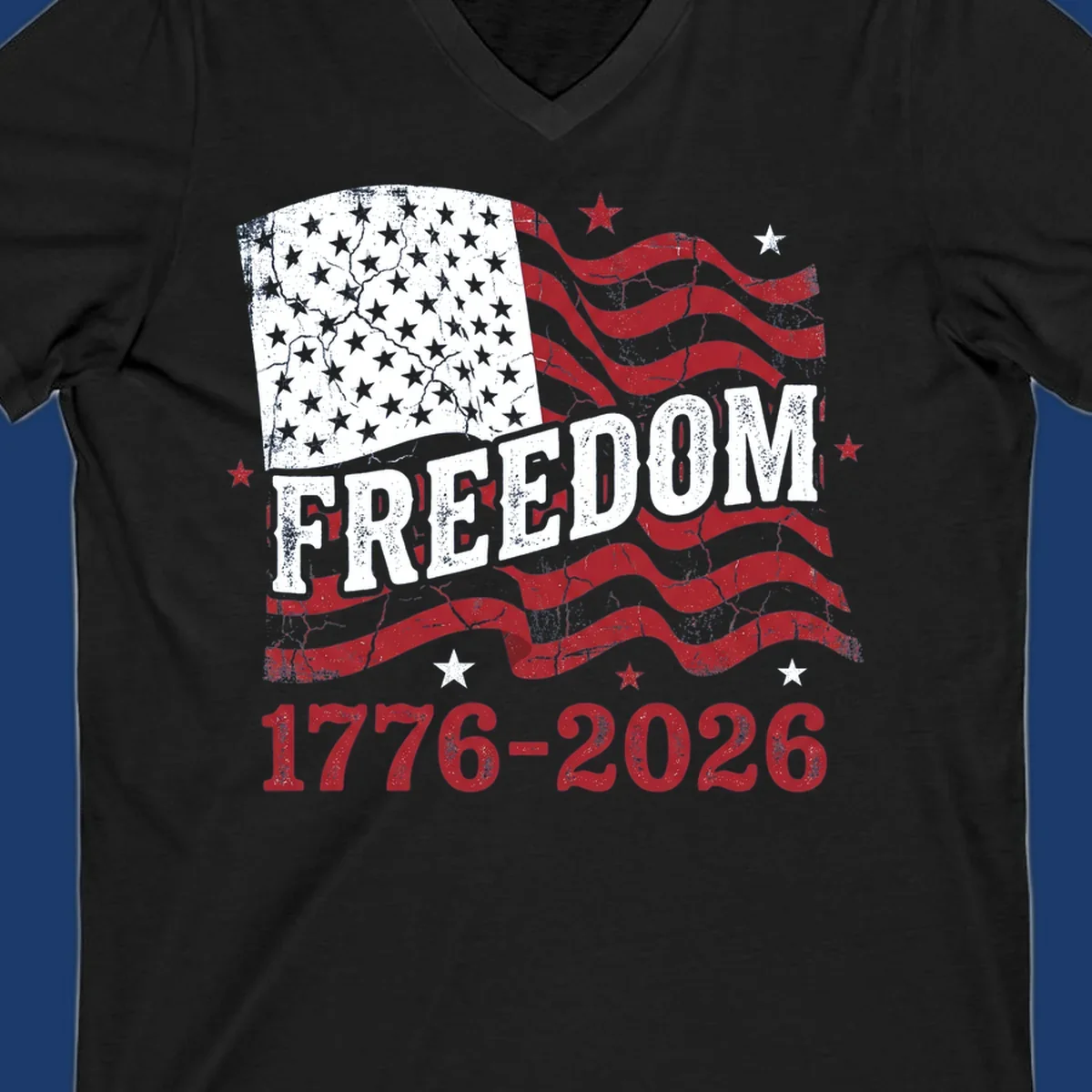 America's 250th freedom celebration design with distressed flag and text 1776-2026.