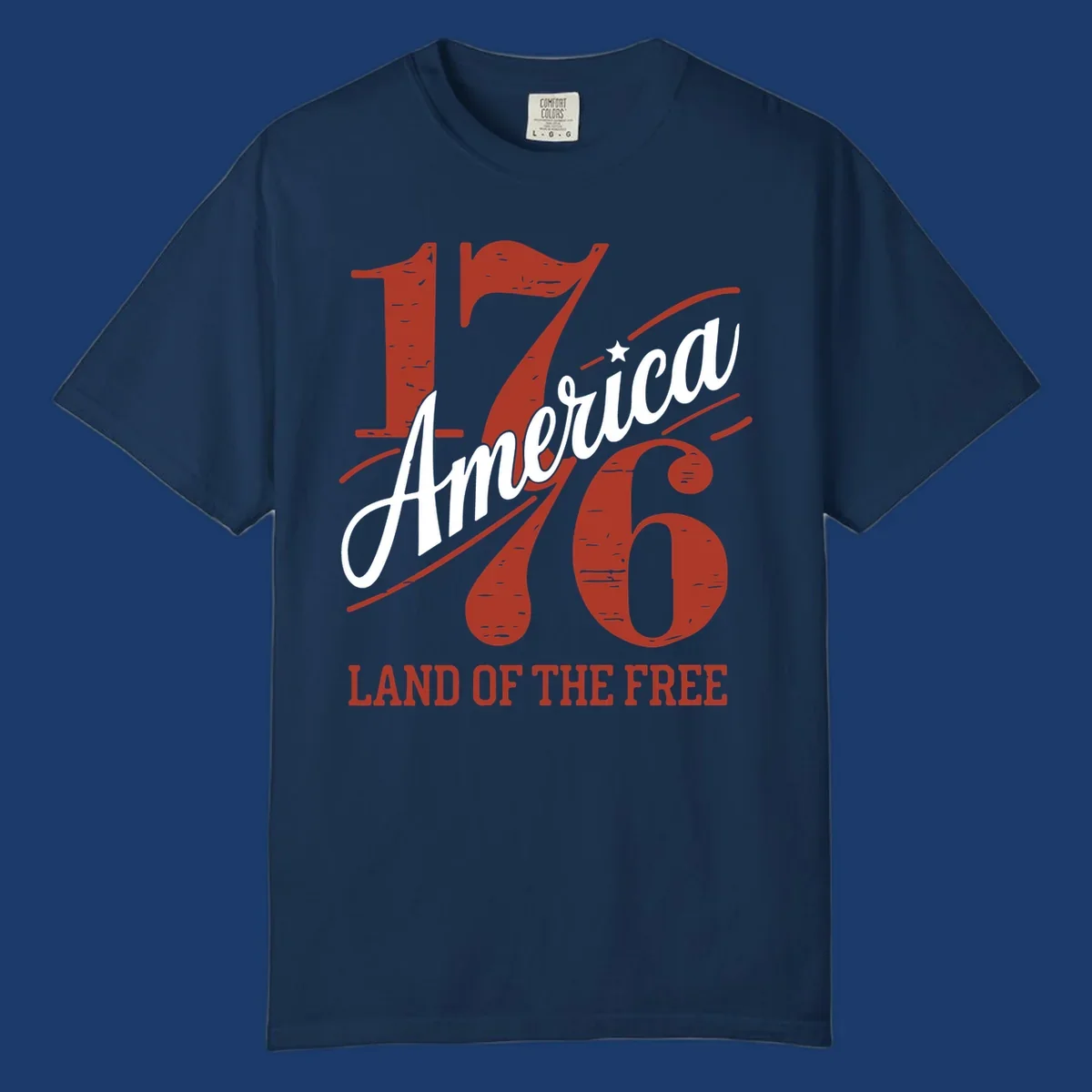 America 1776 Land Of The Free design with distressed vintage typography.