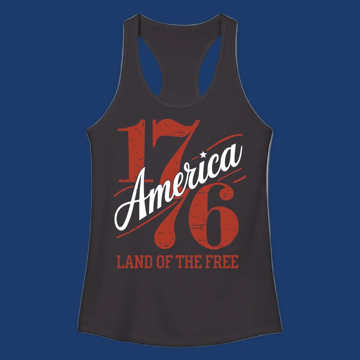 America 1776 Land Of The Free design with distressed vintage typography.