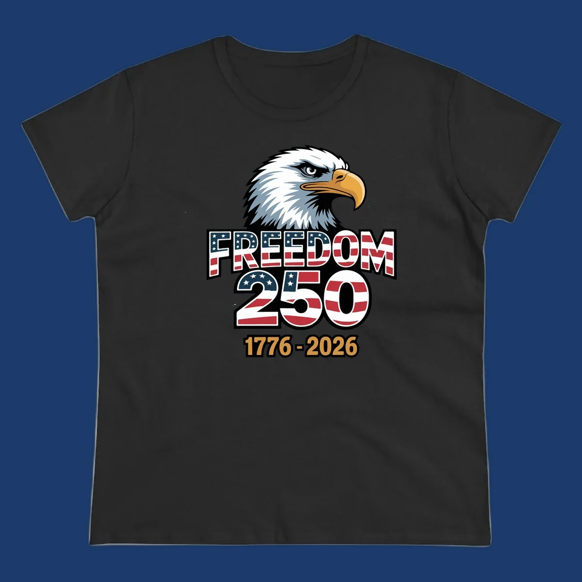 Freedom 250th anniversary design with an eagle and American flag elements.