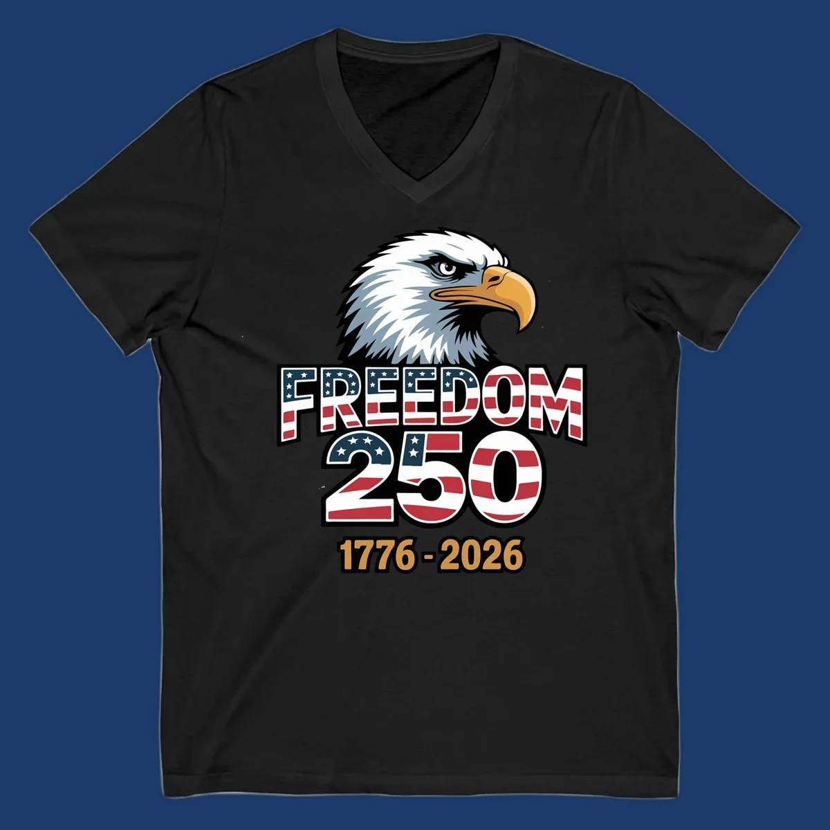 Freedom 250th anniversary design with an eagle and American flag elements.
