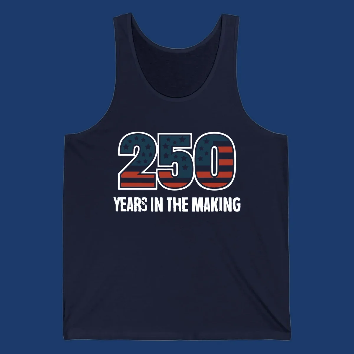 America 250 years in the making design featuring the number 250 with an American flag pattern and distressed text.