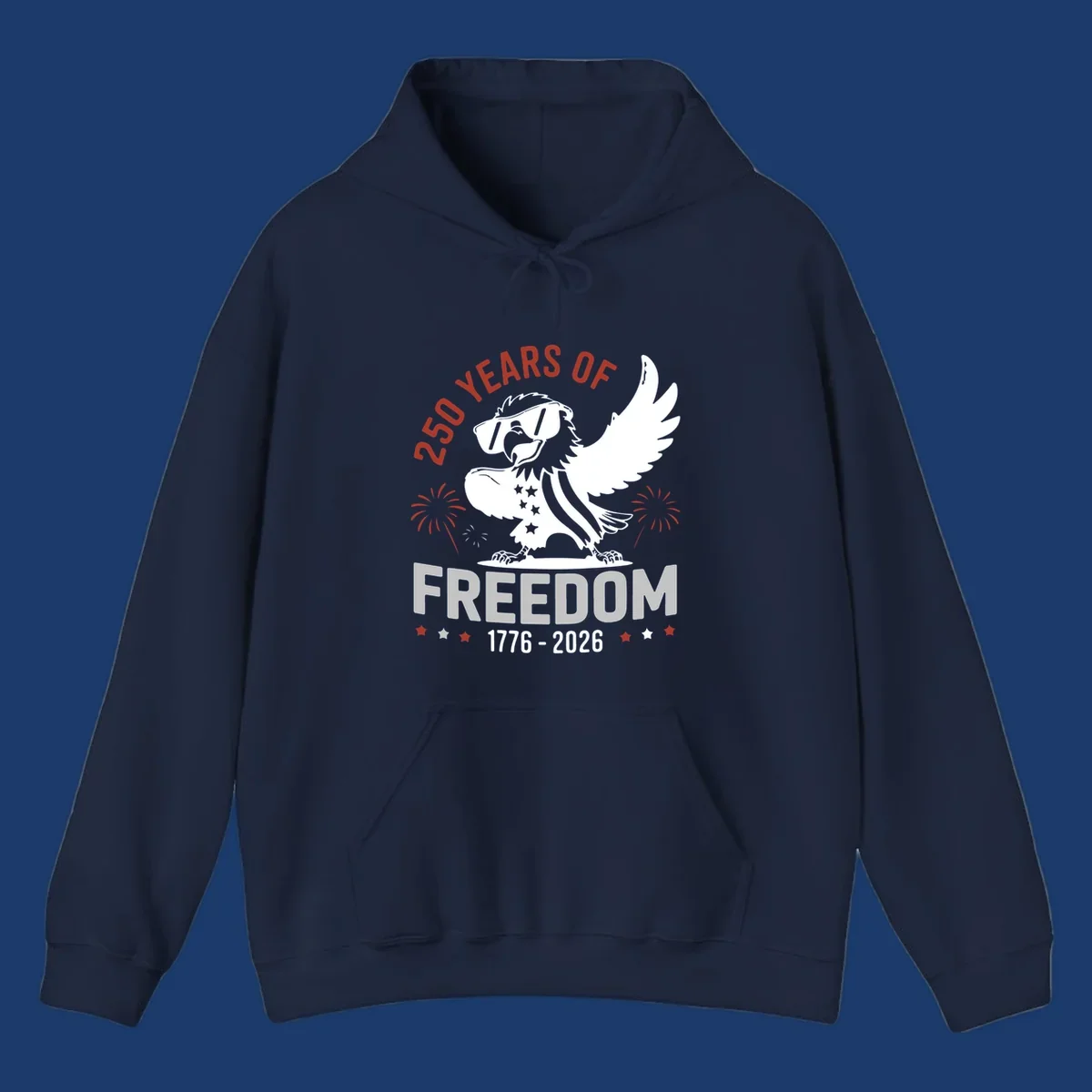 America 250 freedom eagle illustration with fireworks, text '250 YEARS OF FREEDOM 1776-2026'.