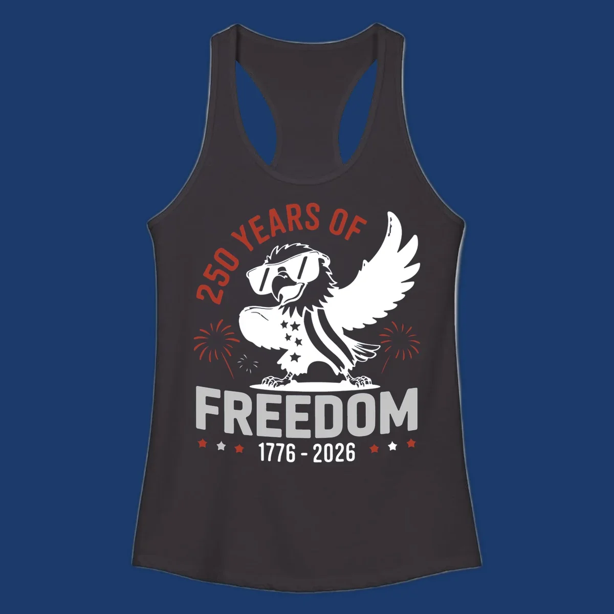 America 250 freedom eagle illustration with fireworks, text '250 YEARS OF FREEDOM 1776-2026'.