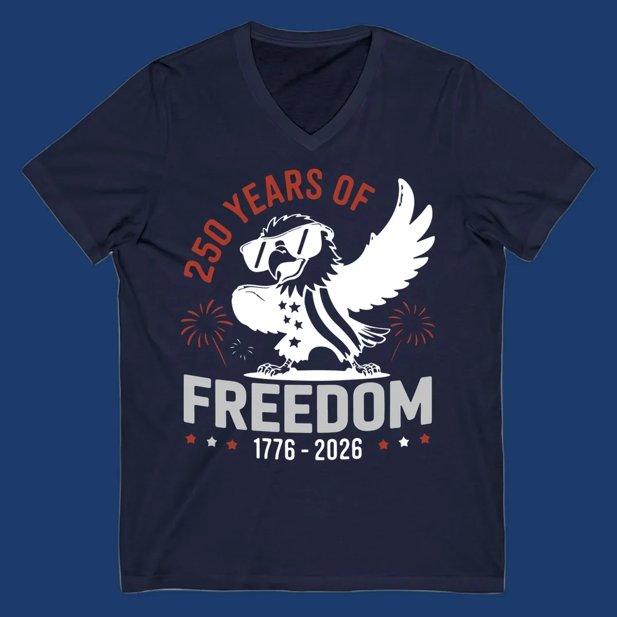 America 250 freedom eagle illustration with fireworks, text '250 YEARS OF FREEDOM 1776-2026'.