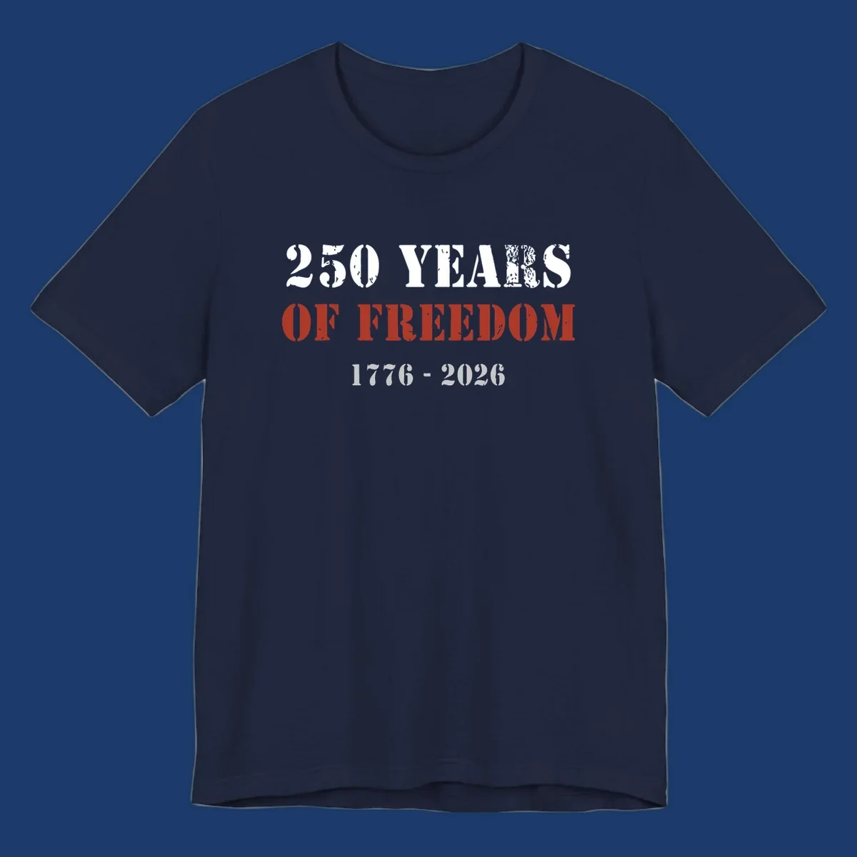 Text design celebrating America's 250 years of freedom with dates 1776-2026.