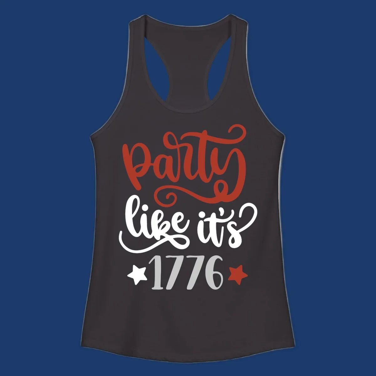 Party like it's 1776 text with stars, bold patriotic design.
