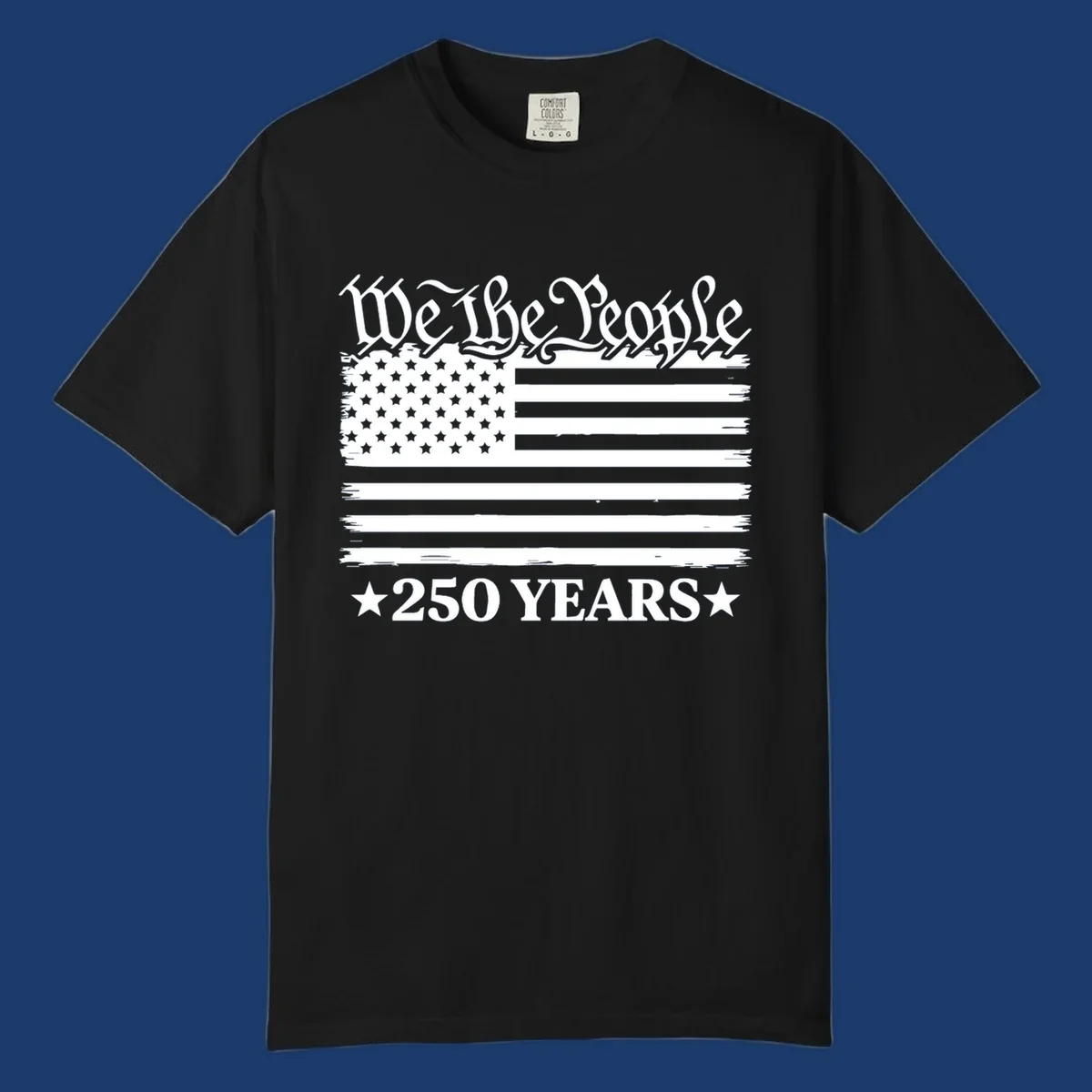 We the People 250 years America patriotic flag design.
