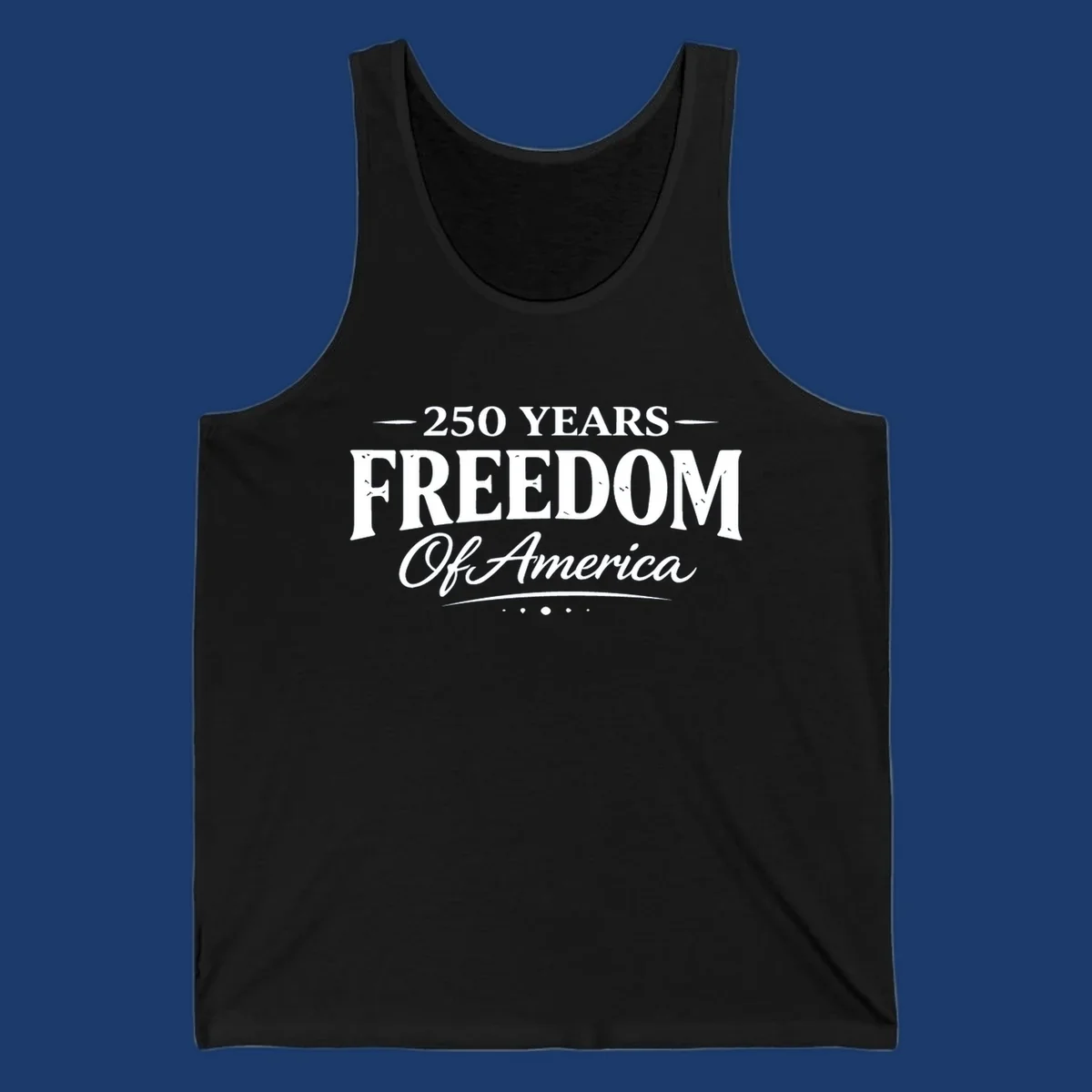250 Years Freedom Of America text design