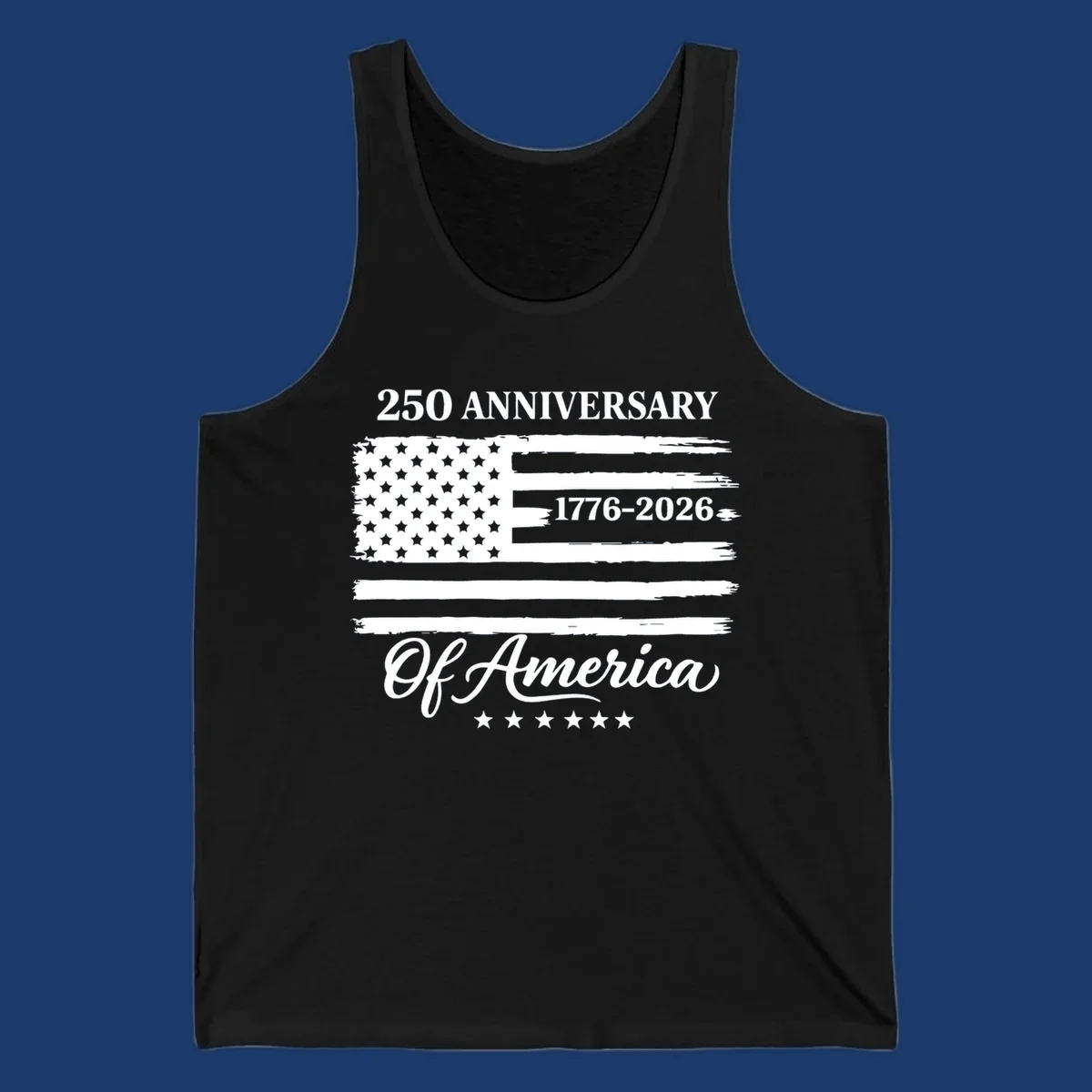America 250th anniversary design featuring a distressed American flag and bold text celebrating 1776-2026.