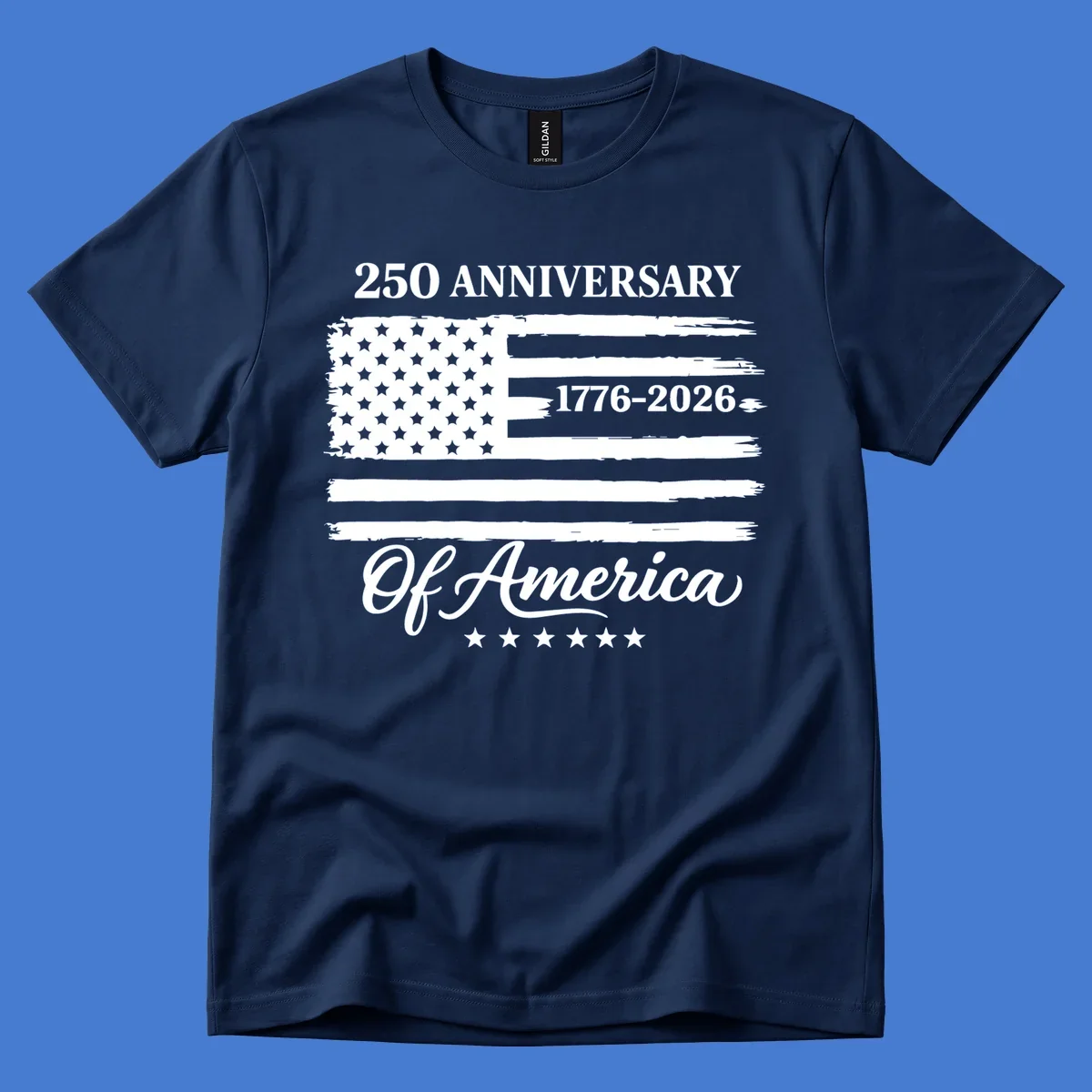 America 250th anniversary design featuring a distressed American flag and bold text celebrating 1776-2026.