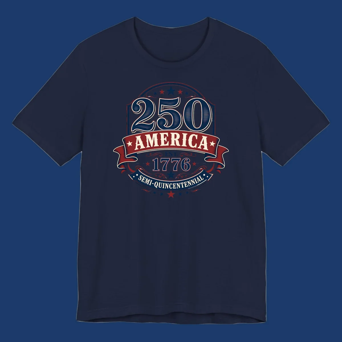 America 250th Semi-Quincentennial Celebration design with bold text and patriotic elements.