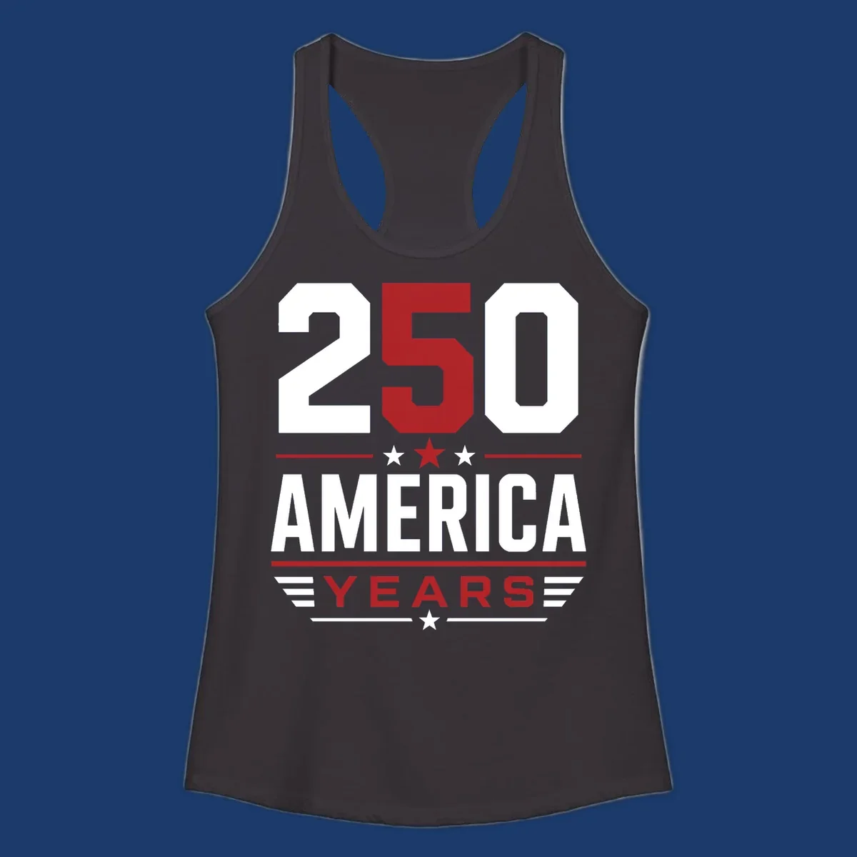 America 250th Anniversary design with bold text and patriotic elements.