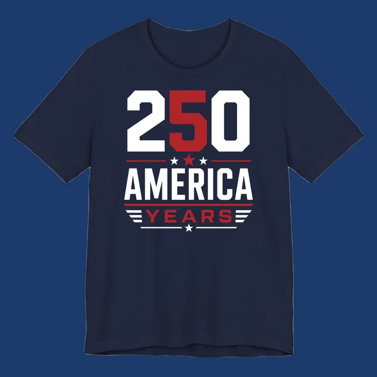 America 250th Anniversary design with bold text and patriotic elements.