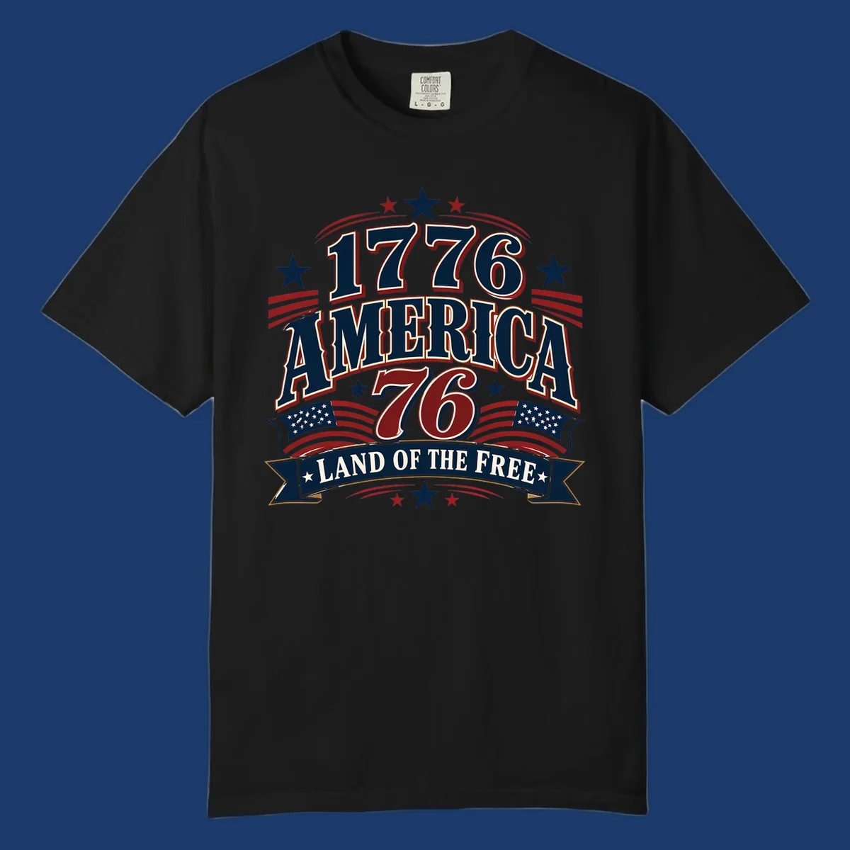 Bold 1776 America Land of the Free design with stars, stripes, and flags.