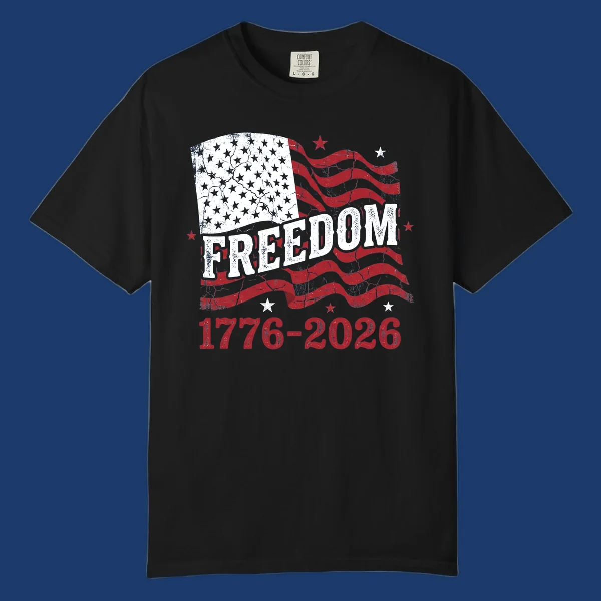 America's 250th freedom celebration design with distressed flag and text 1776-2026.