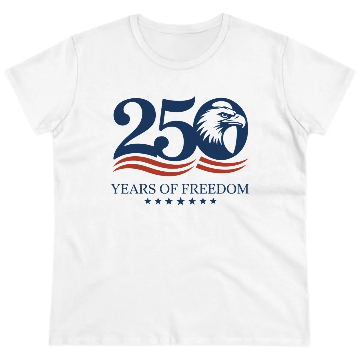 250 Years Of Freedom Celebration Ladies Tee in White