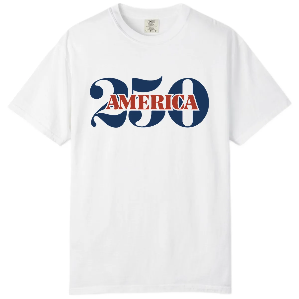 America 250th Anniversary Celebration Comfort Color in White