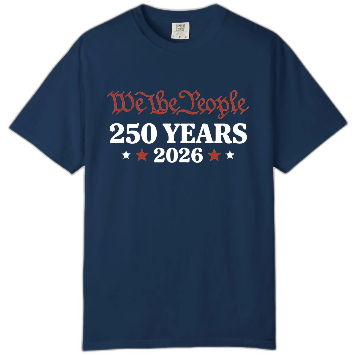 We The People 250 Years 2026 Comfort Color in Navy